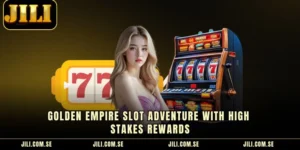 Golden Empire Slot Adventure With High Stakes Rewards