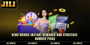 Keno Brings Instant Rewards And Strategic Number Picks